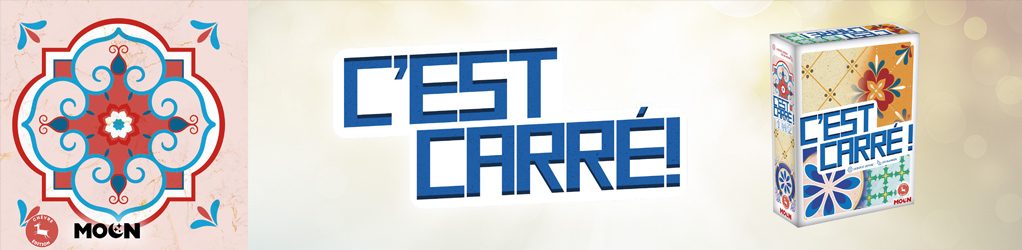 Nouveauté Juillet 2025 : C’EST CARRE !